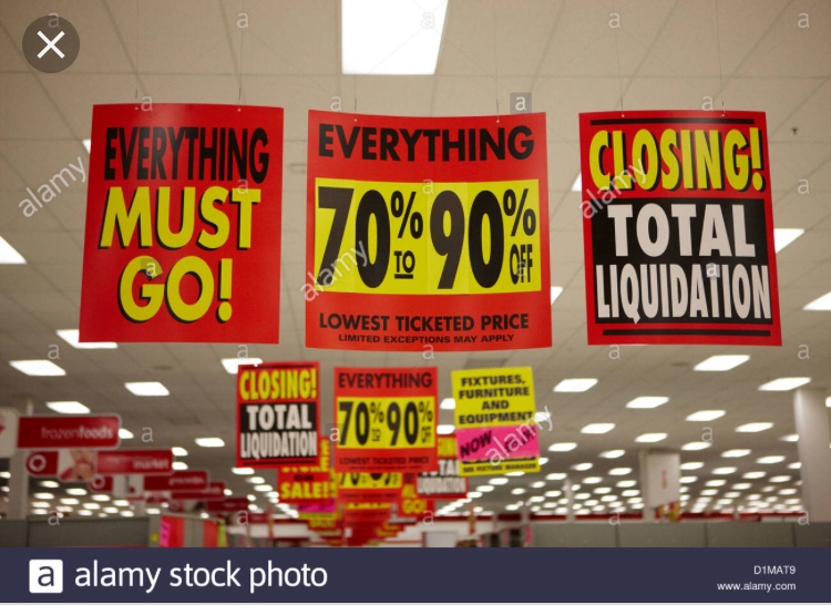 These flashy signs are found in stores once they are going out of business, to grab customers attention in order to sell out of their stock. 