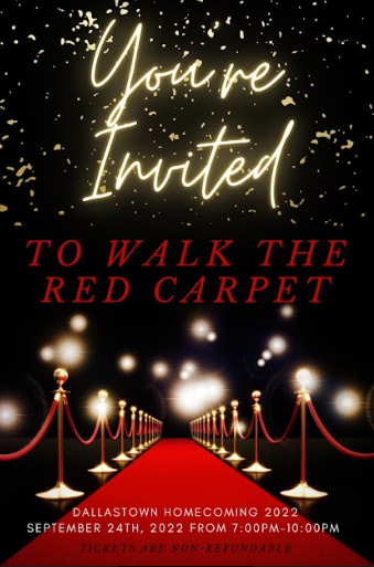 Dallastown students were invited to walk the red carpet at Homecoming 2022 with this ticket designed by Student Council. 